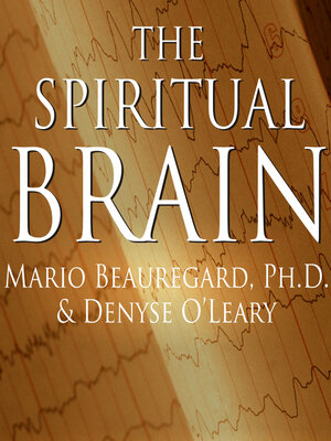 The Spiritual Brain - Audiobook